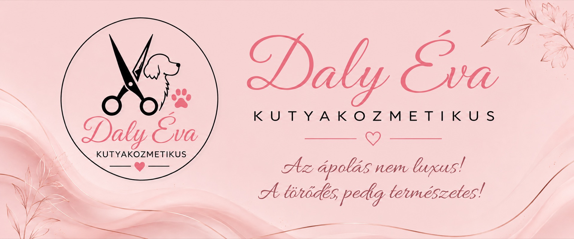 Daly Éva kutyakozmetikus – Szőlőhegyi Kutyakozmetika, Szada